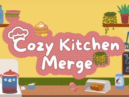 Cozy Kitchen Merge